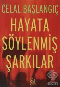 Hayata Söylenmiş Şarkılar