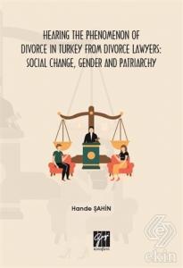 Hearing the Phenomenon of Divorce in Turkey From D