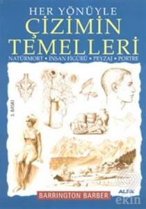 Her Yönüyle Çizimin Temelleri