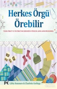 Herkes Örgü Örebilir