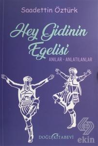 Hey Gidinin Egelisi