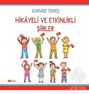 Hikayeli ve Etkinlikli Şiirler