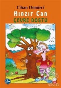 Hınzır Can - Çevre Dostu