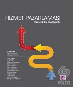 Hizmet Pazarlaması - Stratejik Bir Yaklaşımla