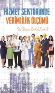 Hizmet Sektöründe Verimlilik Ölçümü