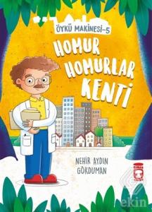 Homur Homurlar Kenti - Öykü Makinesi 5