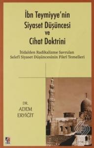 İbn Teymiyye'nin Siyaset Düşüncesi ve Cihat Doktri