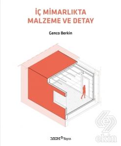 İç Mimarlıkta Malzeme ve Detay