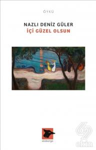İçi Güzel Olsun