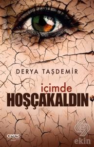 İçimde Hoşcakaldın