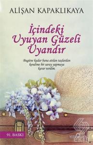 İçindeki Uyuyan Güzeli Uyandır