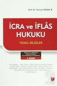 İcra ve İflas Hukuku Temel Bilgiler