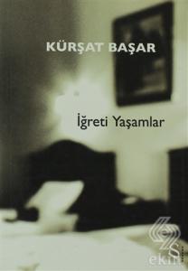 İğreti Yaşamlar