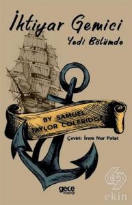 İhtiyar Gemici - Yedi Bölümde