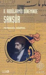 2. Abdülhamid Döneminde Sansür