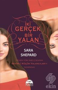 İki Gerçek Bir Yalan