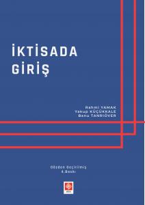İktisada Giriş Rahmi Yamak 4.Baskı