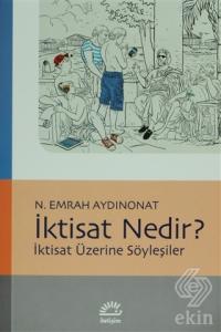 İktisat Nedir?