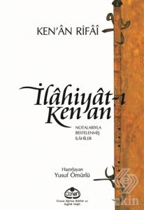 İlahiyat-ı Kenan : Notalarıyla Bestelenmiş İlahile