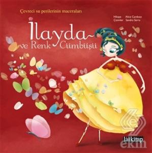 İlayda ve Renk Cümbüşü