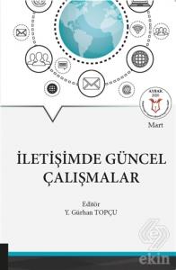 İletişimde Güncel Çalışmalar