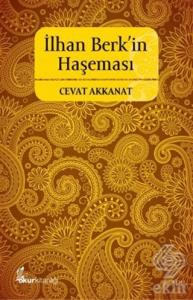 İlhan Berk'in Haşeması