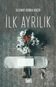İlk Ayrılık