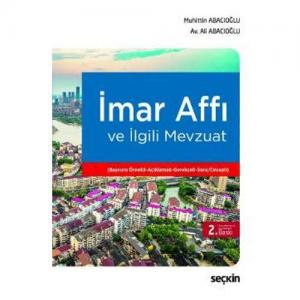 İmar Affı ve İlgili Mevzuat