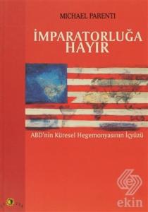İmparatorluğa Hayır