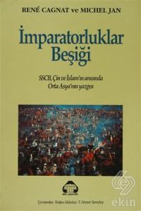 İmparatorluklar Beşiği