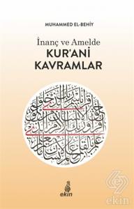 İnanç ve Amelde Kur'ani Kavramlar