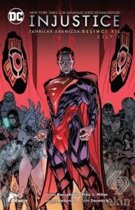 İnjustice Yıl: 5 Cilt: 1