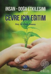 İnsan - Doğa Etkileşimi ve Çevre İçin Eğitim