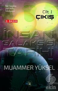 İnsan Galaksisi Tarihi