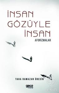 İnsan Gözüyle İnsan