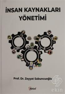 İnsan Kaynakları Yönetimi Zeyyat Sabuncuoğlu 9.Baskı