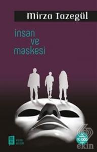 İnsan ve Maskesi