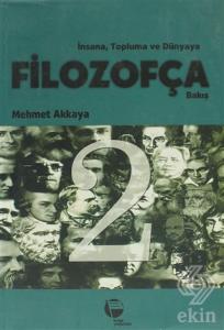 İnsana, Topluma ve Dünyaya Filozofça Bakış
