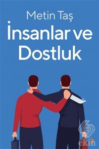 İnsanlar ve Dostluk