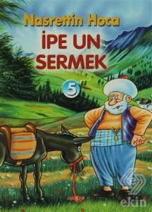 İpe Un Sermek