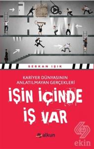 İşin İçinde İş Var