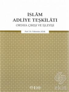 İslam Adliye Teşkilatı