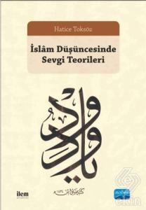 İslam Düşüncesinde Sevgi Teorileri
