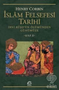 İslam Felsefesi Tarihi Cilt 2