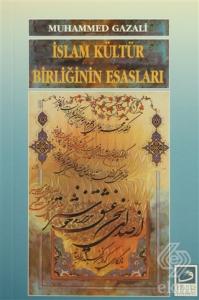 İslam Kültür Birliğinin Esasları