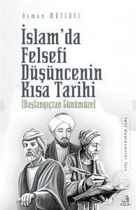 İslam'da Felsefi Düşüncenin Kısa Tarihi