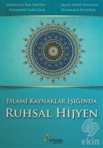 İslami Kaynaklar Işığında Ruhsal Hijyen