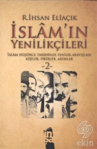 İslam'ın Yenilikçileri 2. Cilt