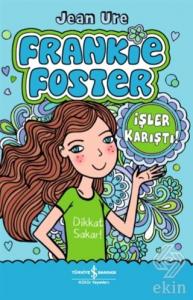 İşler Karıştı! - Frankie Foster