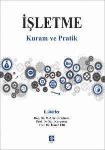 İşletme Kuram Ve Pratik Mehmet Eryılmaz 1.Baskı
